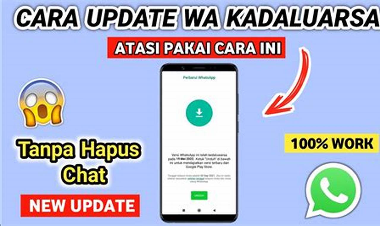 Cara Mengatasi Whatsapp Kadaluarsa